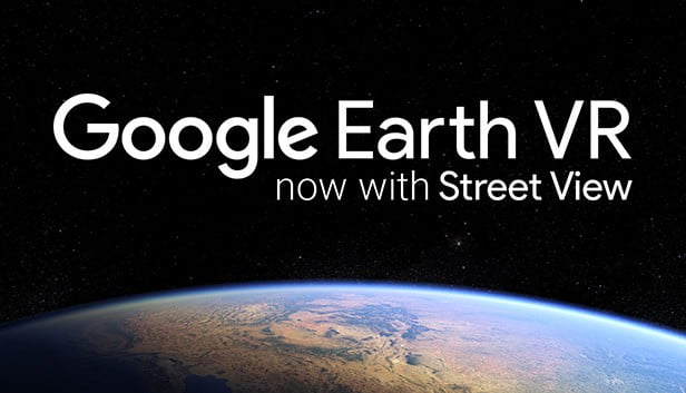 Google Earth VR (FREE)